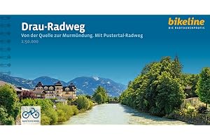 Drau-Radweg: Von der Quelle zur Murmündung - Mit Pustertal-Radweg. 1:50.000, 508 km, GPS-Tracks Download, LiveUpdate, Übernachtungsverzeichnis