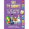 101 TV Shows to See Before You Grow Up