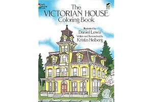 The Victorian House Colouring Book (Dover History Coloring Book)