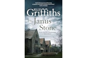 The Janus Stone: The Dr Ruth Galloway Mysteries 2