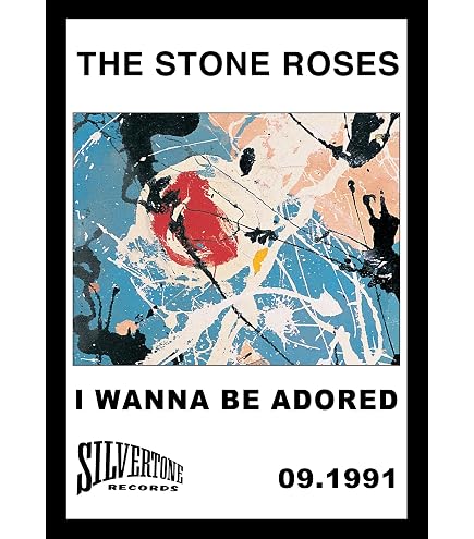 STONE ROSES The - A4 Wall Art Print, record cover 'I Wanna Be