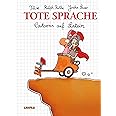 Tote Sprache: Cartoons auf Latein (Shit happens!)