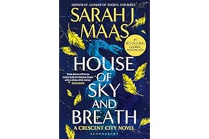 House of Sky and Breath: The EPIC second book in the Crescent City series, from the creator of ACOTAR