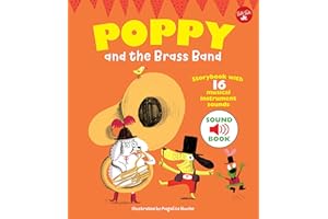 Poppy and the Brass Band: With 16 musical instrument sounds!: Storybook with 16 musical instrument sounds (Poppy Sound Books)