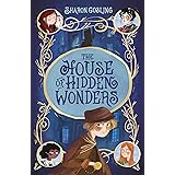 The House of Hidden Wonders