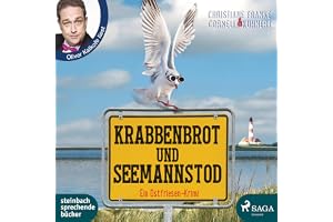 Krabbenbrot und Seemannstod. Ein Ostfriesenkrimi: Henner, Rudi und Rosa 1