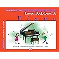 Alfred's Basic Piano Library: Lesson Book 1A