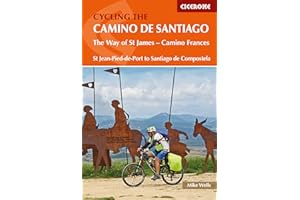 Cycling the Camino de Santiago: The Way of St James - Camino Frances (Cicerone Cycling Guides) (Cicerone Guides)