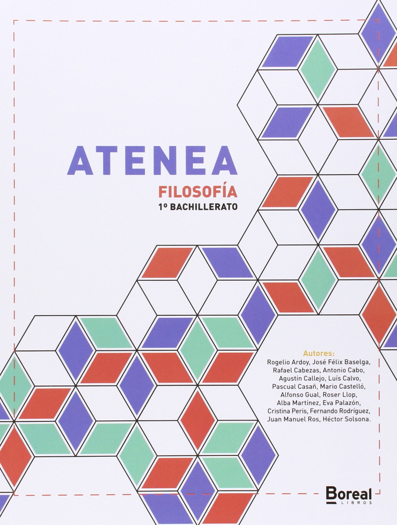 Atenea: FILOSOFÍA PARA PRIMERO DE BACHILLERATO