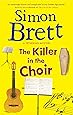 The Killer in the Choir: 19 (A Fethering Mystery)