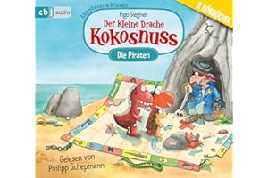 Der kleine Drache Kokosnuss – Abenteuer & Wissen Piraten: Der kleine Drache Kokosnuss und die wilden Piraten - Alles klar! Der kleine Drache Kokosnuss ... mit dem kleinen Drachen Kokosnuss, Band 4)
