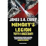 Memory's Legion. Tutti i racconti (Fanucci Editore)