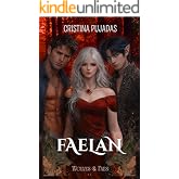 Faelan: Wolves and Faes III