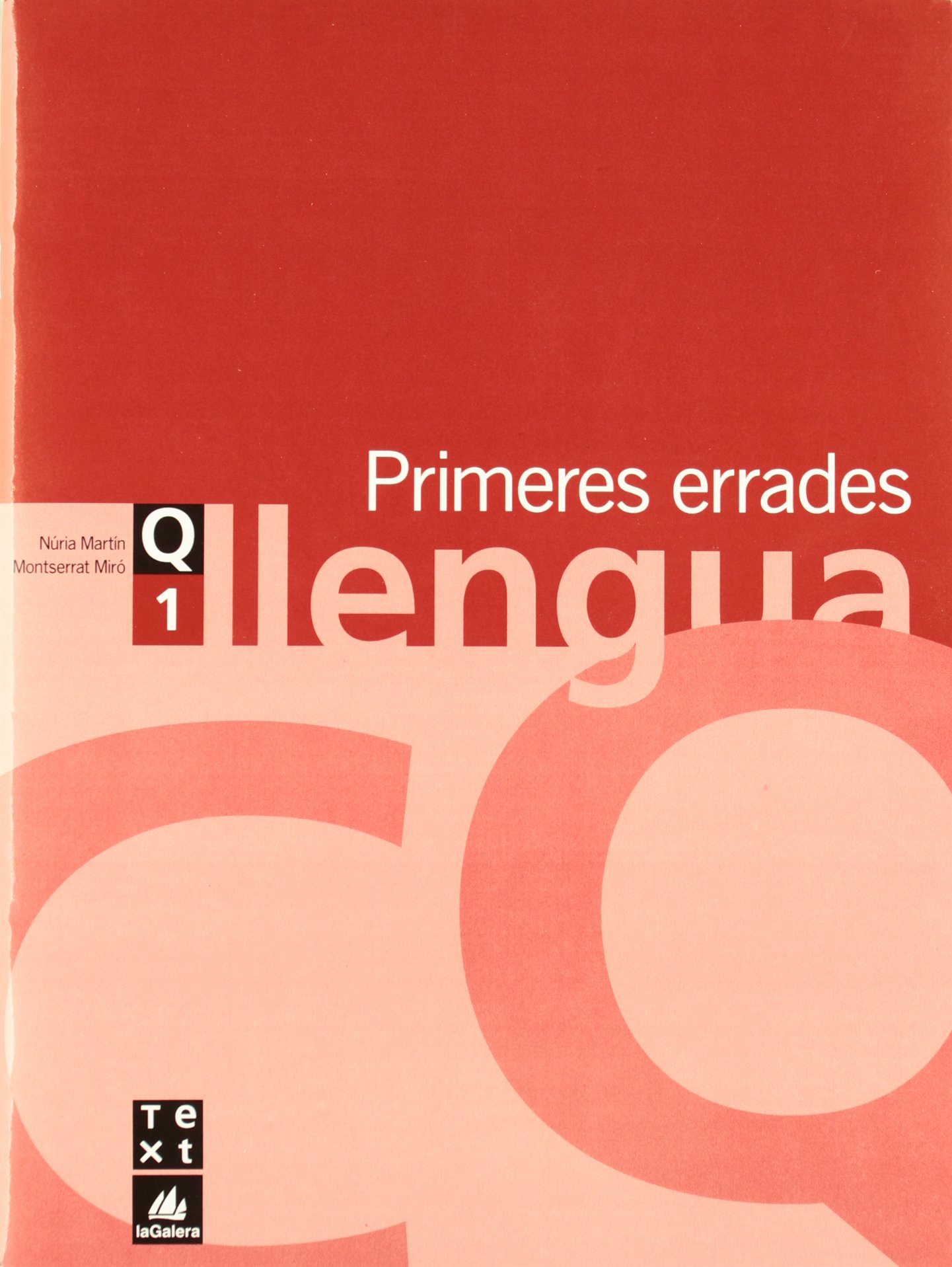 Quadern de llengua 1: Primeres errades