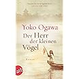 Der Herr der kleinen Vögel: Roman
