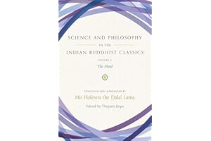 Science and Philosophy in the Indian Buddhist Classics: The Mind, Volume 2 (Science and Philosophy in the Indian Buddhist Classics.Volume 2)