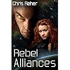 Rebel Alliances (Targon Tales Book 3) (English Edition)