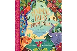Animal Tales from India: Ten Stories from the Panchatantra (Nosy Crow Classics)