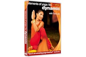Dynamic Yoga: Elements of Yoga: Fire with Tara Lee