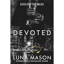 Devoted: A Dark Mafia Romance : Mason, Luna: Amazon.de: Bücher