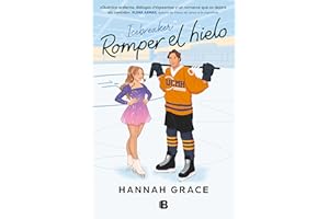 Romper el hielo (Maple Hills 1) (Ediciones B)