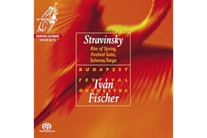Stravinsky: Rite of Spring, Firebird Suite, Scherzo, Tango