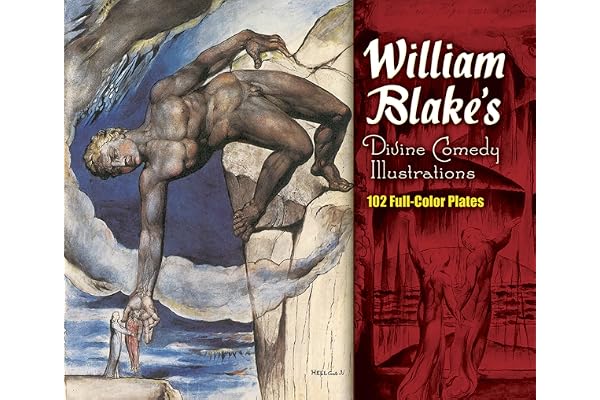 William Blake's Divine Comedy Illustrations: 102 Full-color Plates