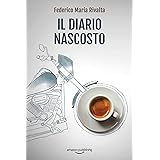 Il diario nascosto (Riccardo Ranieri Vol. 12)