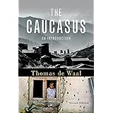 The Caucasus: An Introduction