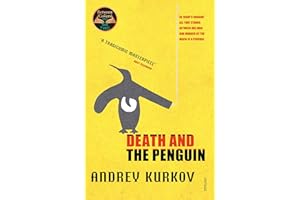Death and the Penguin: A darkly comic Ukrainian literary crime novel about guilt and survival