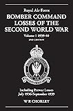 Royal Air Force Bomber Command Losses of the Second World War 1939-40: 2nd Edition Volume 1