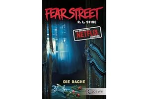 Fear Street - Die Rache: Die Vorlage zur Netflix-Serie als Doppelband mit "Eiskalter Hass" und "Rachsüchtig"