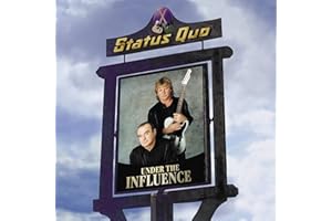 Status Quo - Under The Influence (CD Deluxe Edition)