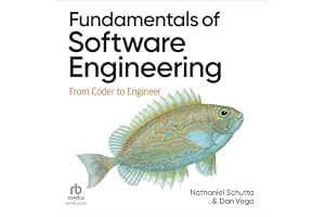 Fundamentals of Software Engineering: From Coder to Engineer
