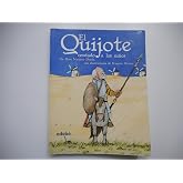 EL QUIJOTE CONTADO A LOS NI&Ntilde;OS (CL&Aacute;SICOS CONTADOS A LOS NI&Ntilde;OS Biblioteca escolar)