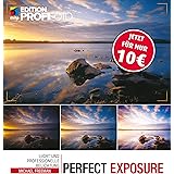 Perfect Exposure: Licht und professionelle Belichtung (mitp Edition Profifoto)