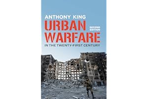 Urban Warfare in the Twenty-First Century