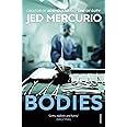 Bodies: From the creator of Bodyguard and Line of Duty
