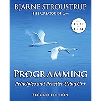 Programming: Principles and Practice Using C++ : Stroustrup, Bjarne ...