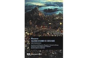 Alessandro e Cesare. Per le Scuole superiori