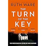 The Turn of the Key: the addictive new thriller from the Sunday Times bestselling author