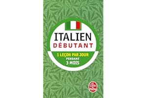 Italien - Débutant: 1 leçon par jour pendant 3 mois