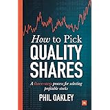 How to Pick Quality Shares: A three-step process for selecting profitable stocks