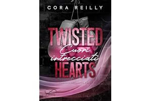 Twisted Hearts: Cuori intrecciati (Camorra Chronic