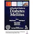 A Practical Guide to Diabetes Mellitus