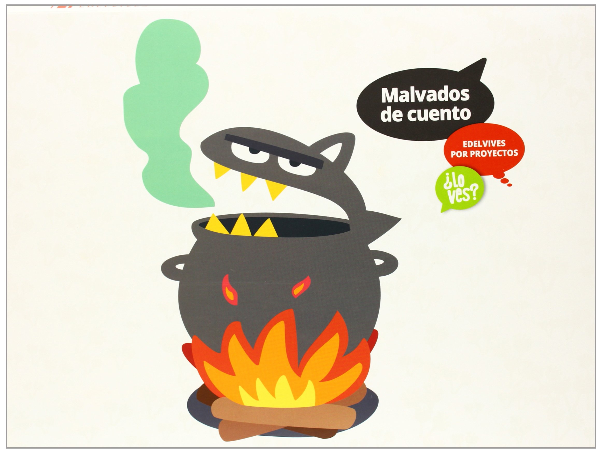 Malvados de cuento