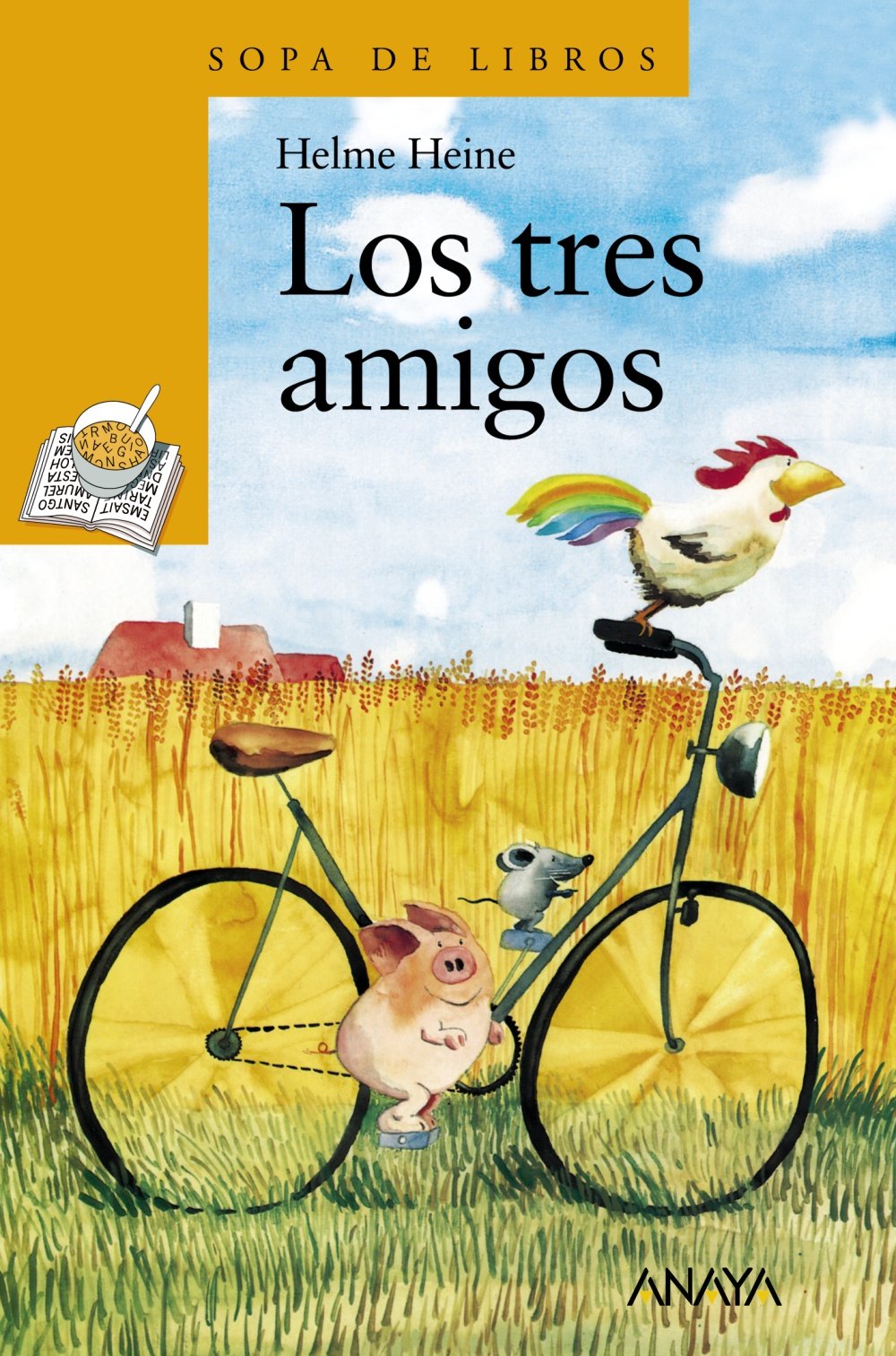 Los tres amigos - Sopa de Libros)