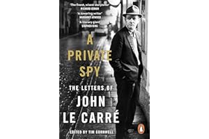A Private Spy: The Letters of John le Carré 1945-2020
