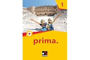 prima. / prima. Band 1: Latein lernen / Lektionen 1-14 (prima.: Latein lernen)