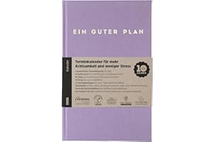 ‎EIN GUTER PLAN Ein guter Plan 2026 – Ganzheitlicher Terminkalender für mehr Achtsamkeit und weniger Stress – Nachhaltiger Wochenplaner mit 56 Achtsamkeitstipps und Zitaten fernab von Kitsch (Lavendel 2026)